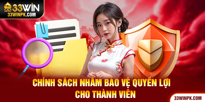 Chính sách được tạo ra nhằm đảm bảo quyền lợi người chơi