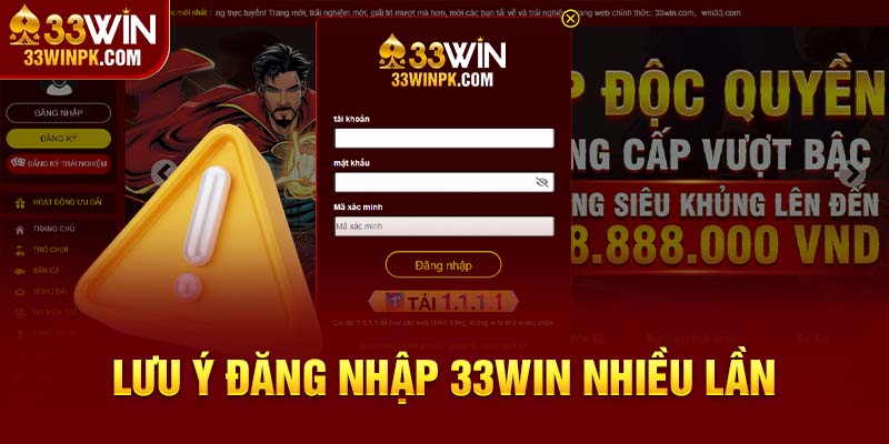 Lưu ý khi đăng nhập 33Win nhiều lần thất bại